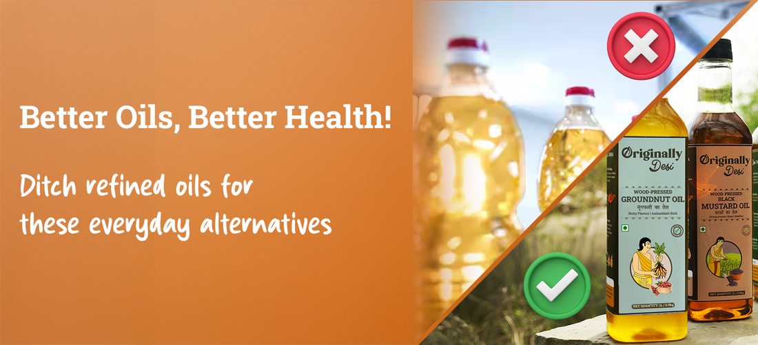 5 Cooking Oil Swaps to Clean Up Your Indian Kitchen