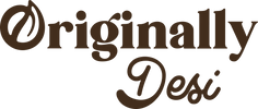 Originally Desi | Pure. Proud. Desi.